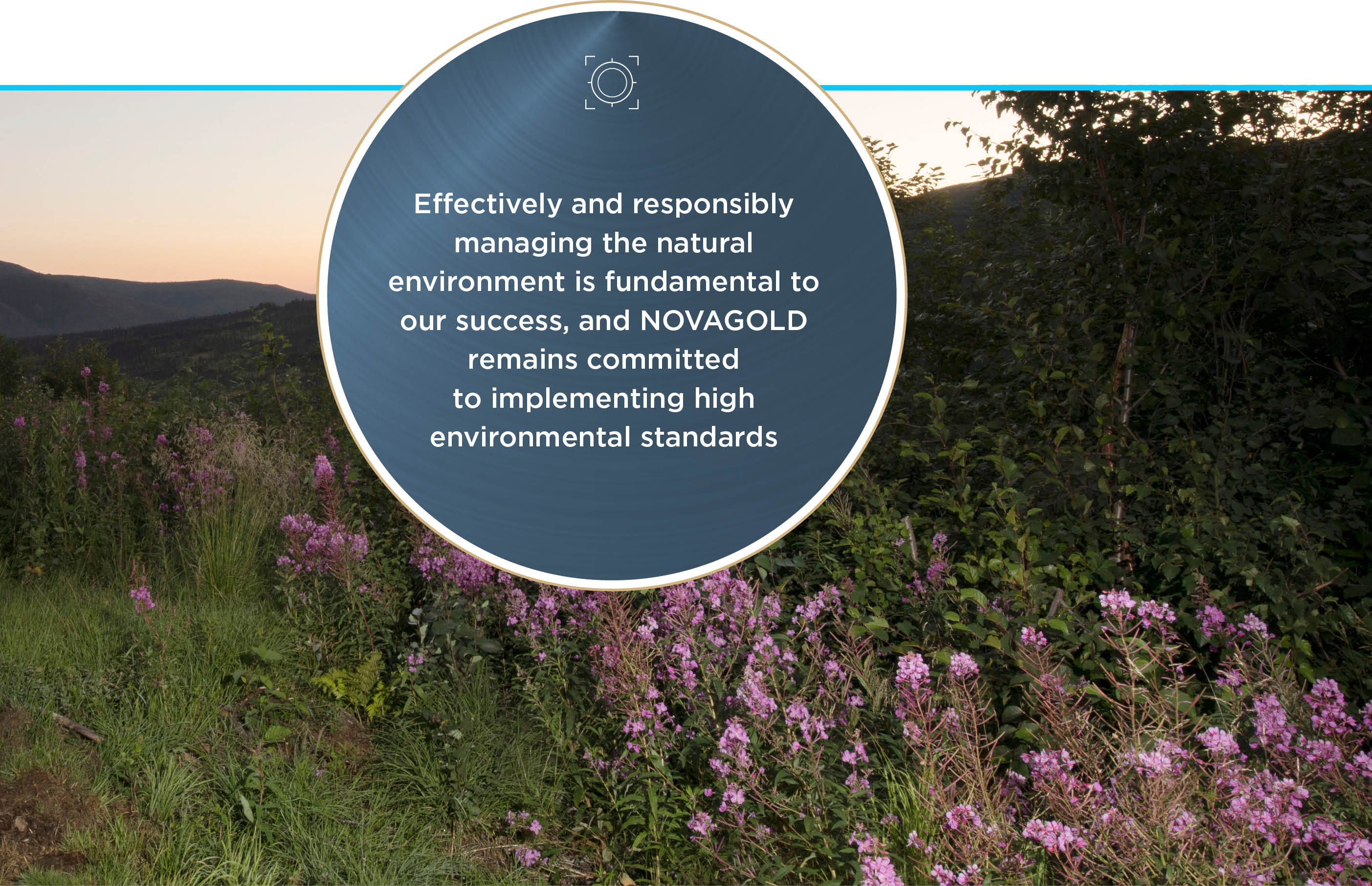NOVAGOLD’s Commitments to the Environment